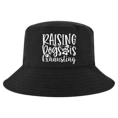 Raising Dogs Is Exhausting Cool Comfort Performance Bucket Hat