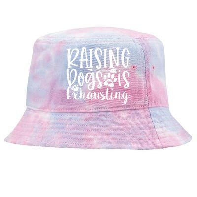 Raising Dogs Is Exhausting Tie-Dyed Bucket Hat