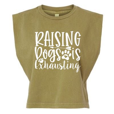 Raising Dogs Is Exhausting Garment-Dyed Women's Muscle Tee