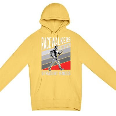 Racewalkers Do It With Straight Knees Meaningful Gift National Walking Day Meani Premium Pullover Hoodie