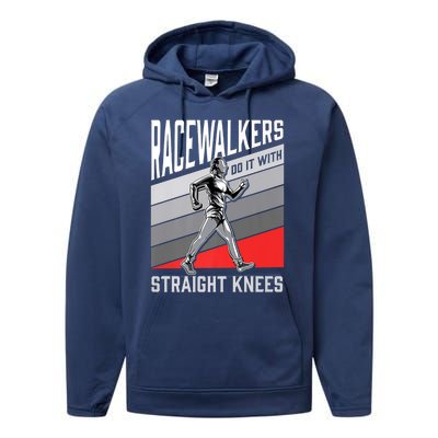 Racewalkers Do It With Straight Knees Meaningful Gift National Walking Day Meani Performance Fleece Hoodie