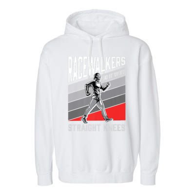 Racewalkers Do It With Straight Knees Meaningful Gift National Walking Day Meani Garment-Dyed Fleece Hoodie