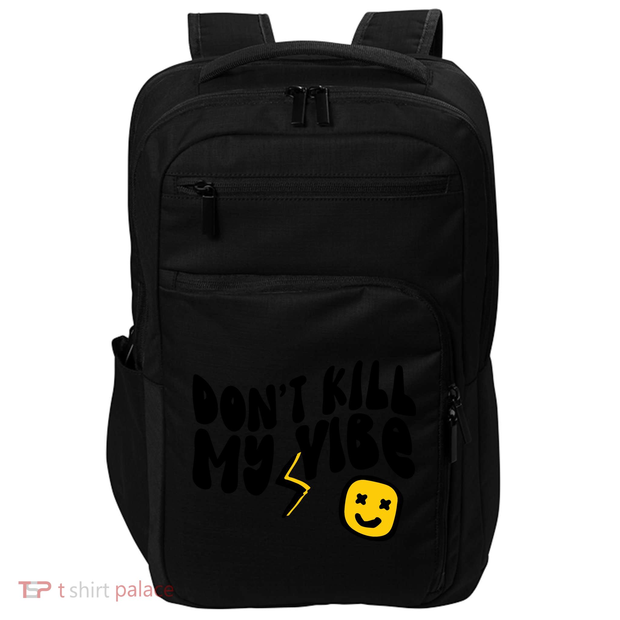 Retro Dont Kill My Vibe Hippie Gift Impact Tech Backpack