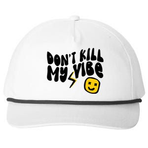 Retro Dont Kill My Vibe Hippie Gift Snapback Five-Panel Rope Hat