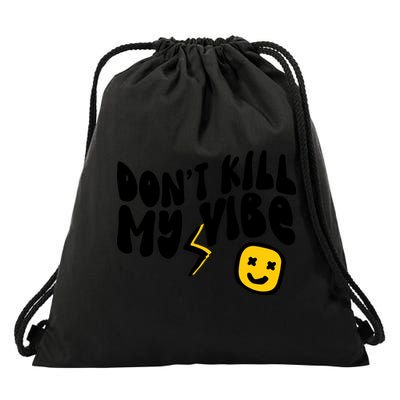 Retro Dont Kill My Vibe Hippie Gift Drawstring Bag
