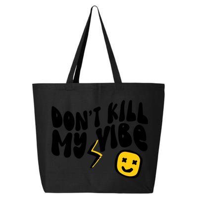 Retro Dont Kill My Vibe Hippie Gift 25L Jumbo Tote