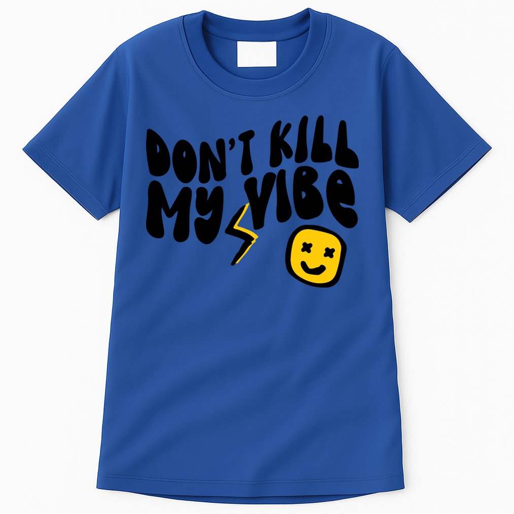 Retro Dont Kill My Vibe Hippie Gift Tall T-Shirt