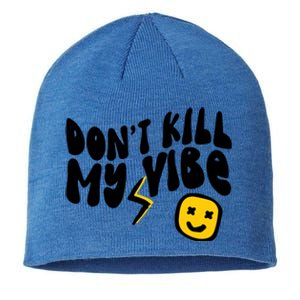 Retro Dont Kill My Vibe Hippie Gift Sustainable Beanie