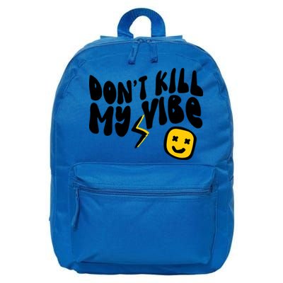 Retro Dont Kill My Vibe Hippie Gift 16 in Basic Backpack