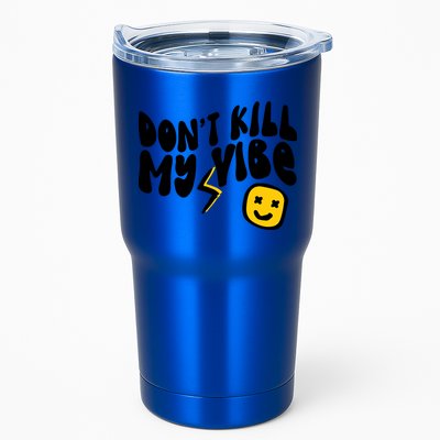 Retro Dont Kill My Vibe Hippie Gift Tumbler