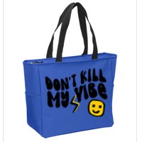 Retro Dont Kill My Vibe Hippie Gift Zip Tote Bag