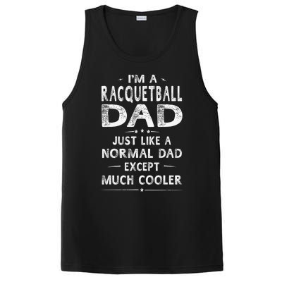 Racquetball Dad Like A Normal Dad Except Much Cooler Funny PosiCharge Competitor Tank