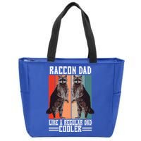 Raccon Dad Like A Regular Dad Cooler Great Gift Zip Tote Bag