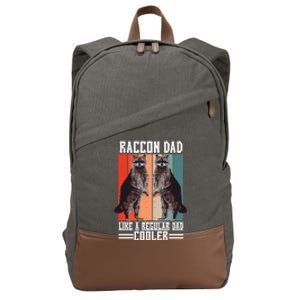 Raccon Dad Like A Regular Dad Cooler Great Gift Cotton Canvas Backpack