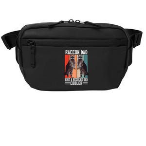 Raccon Dad Like A Regular Dad Cooler Great Gift Crossbody Pack