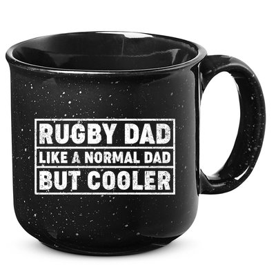Rugby Dad Like A Normal Dad But Cooler Rugby Fathers Day Meaningful Gift 15oz Campfire Ceramic Mug