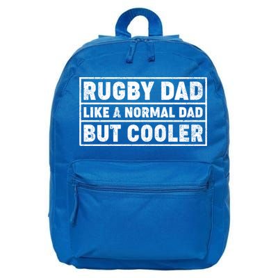 Rugby Dad Like A Normal Dad But Cooler Rugby Fathers Day Meaningful Gift 16 in Basic Backpack