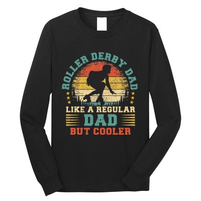 Roller Derby Lover Vintage Roller Derby Dad Fathers Day Long Sleeve Shirt