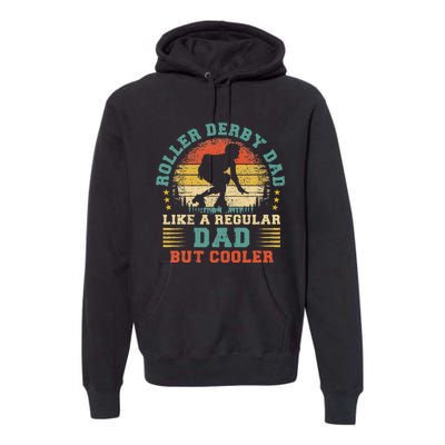 Roller Derby Lover Vintage Roller Derby Dad Fathers Day Premium Hoodie