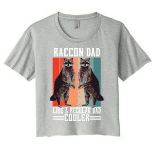 Raccon Dad Like A Regular Dad Cooler Gift Women's Crop Top Tee