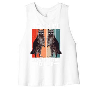 Raccon Dad Like A Regular Dad Cooler Gift Women's Racerback Cropped Tank