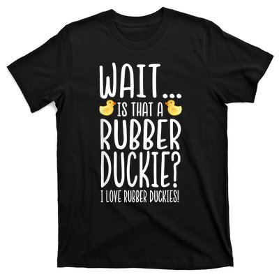 Rubber Duck Lover I Love Rubber Duckies T-Shirt