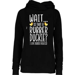 Rubber Duck Lover I Love Rubber Duckies Womens Funnel Neck Pullover Hood