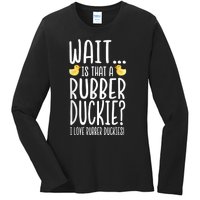 Rubber Duck Lover I Love Rubber Duckies Ladies Long Sleeve Shirt