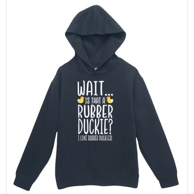 Rubber Duck Lover I Love Rubber Duckies Urban Pullover Hoodie