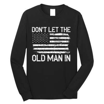 Retro Don't let the old man in vintage American Flag Long Sleeve Shirt