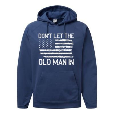 Retro Don't let the old man in vintage American Flag Performance Fleece Hoodie