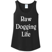 Raw Dogging Life Ladies Essential Tank