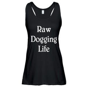 Raw Dogging Life Ladies Essential Flowy Tank