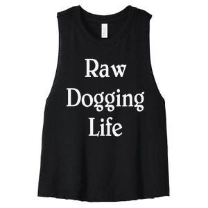 Raw Dogging Life Women's Racerback Cropped Tank