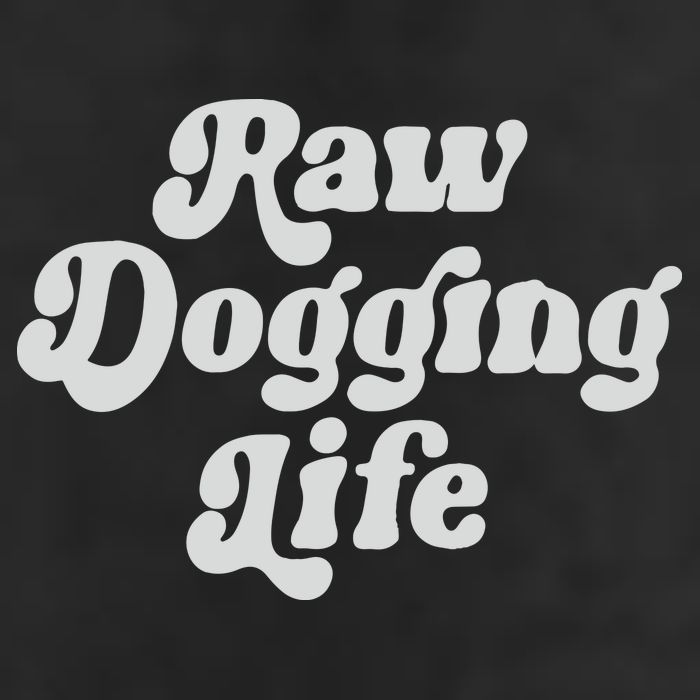 Raw Dogging Life 7 Panel Mesh Trucker Snapback Hat