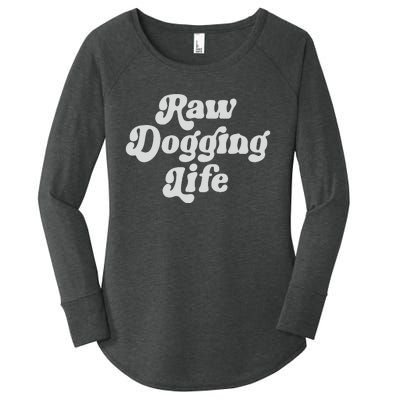 Raw Dogging Life Women's Perfect Tri Tunic Long Sleeve Shirt