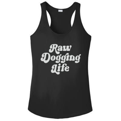 Raw Dogging Life Ladies PosiCharge Competitor Racerback Tank