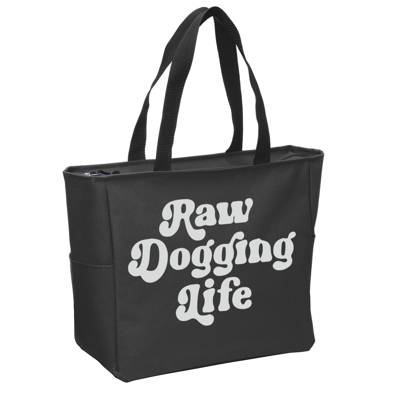 Raw Dogging Life Zip Tote Bag