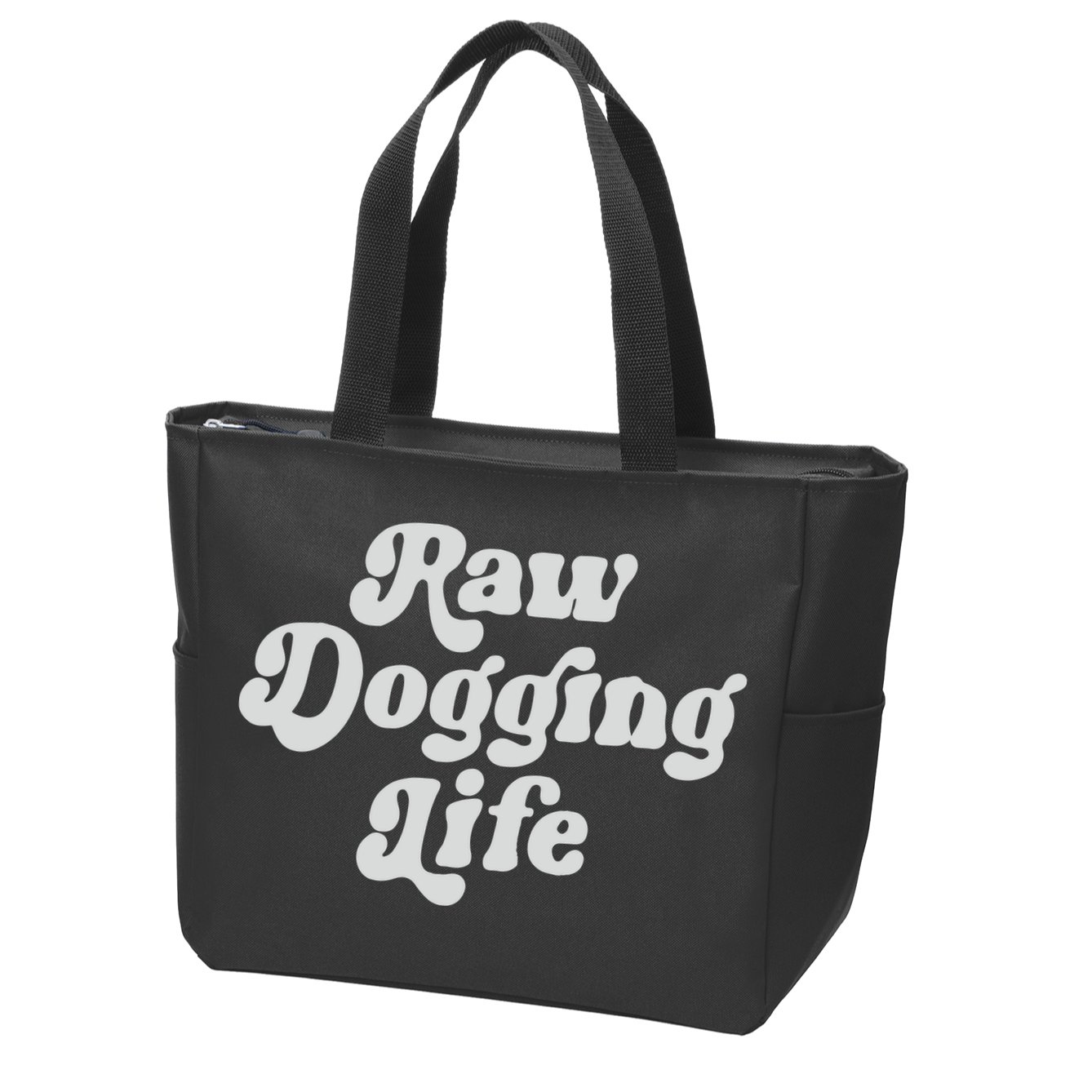 Raw Dogging Life Zip Tote Bag