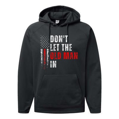 Retro DonT Let The Old Man In Vintage American Flag Funny Performance Fleece Hoodie