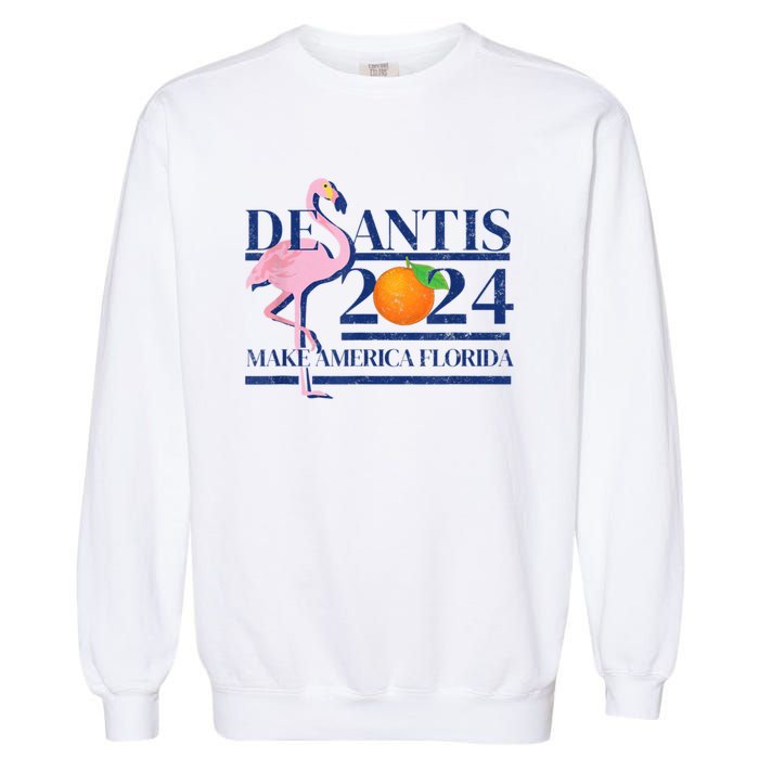 Ron Desantis Make America Florida Flamingo Election 2024 Garment-Dyed Sweatshirt