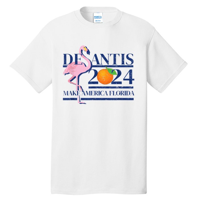 Ron Desantis Make America Florida Flamingo Election 2024 Tall T-Shirt