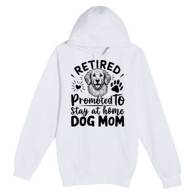 Retired Dog Mom Premium Pullover Hoodie