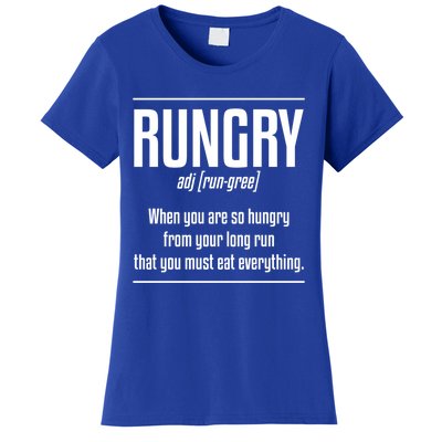 Rungry Definition Marathon Running Runner Marathoner Meaningful Gift Women's T-Shirt