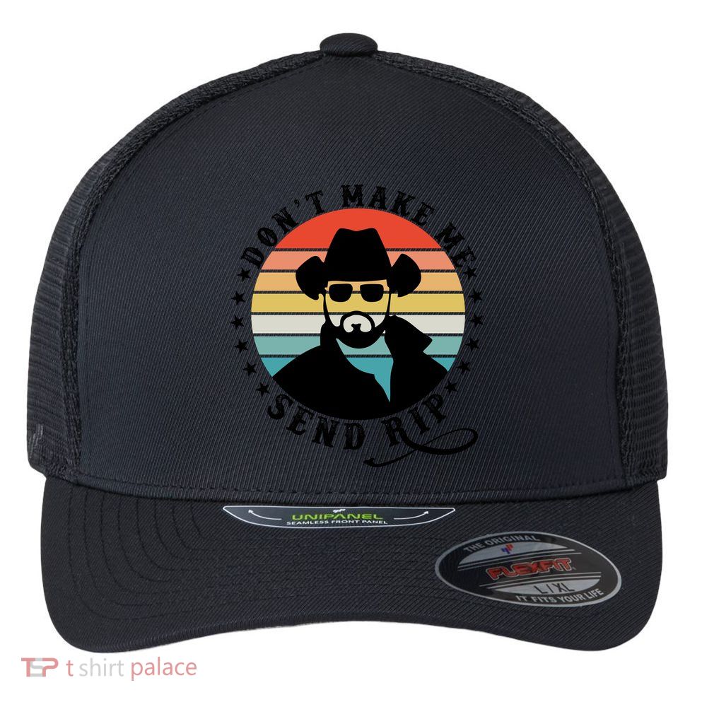 Retro Don't Make Me Send RIP Flexfit Unipanel Trucker Cap