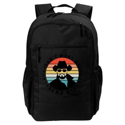 Retro Don't Make Me Send RIP Backpack