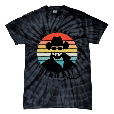 Retro Don't Make Me Send RIP Tie-Dye T-Shirt