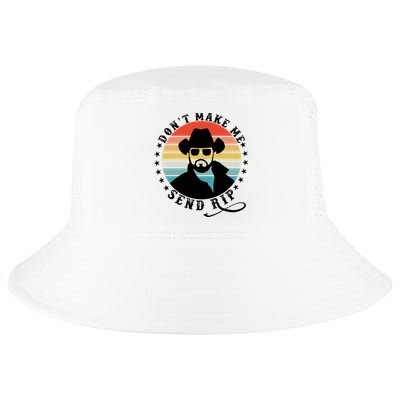 Retro Don't Make Me Send RIP Cool Comfort Performance Bucket Hat