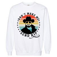 Retro Don't Make Me Send RIP Garment-Dyed Sweatshirt