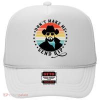 Retro Don't Make Me Send RIP High Crown Mesh Back Trucker Hat